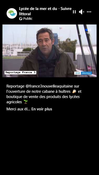 Reportage @france3nouvelleaquitaine sur l’ouverture de notre cabane à huîtres et boutique de vente des produits des lycées agricoles 